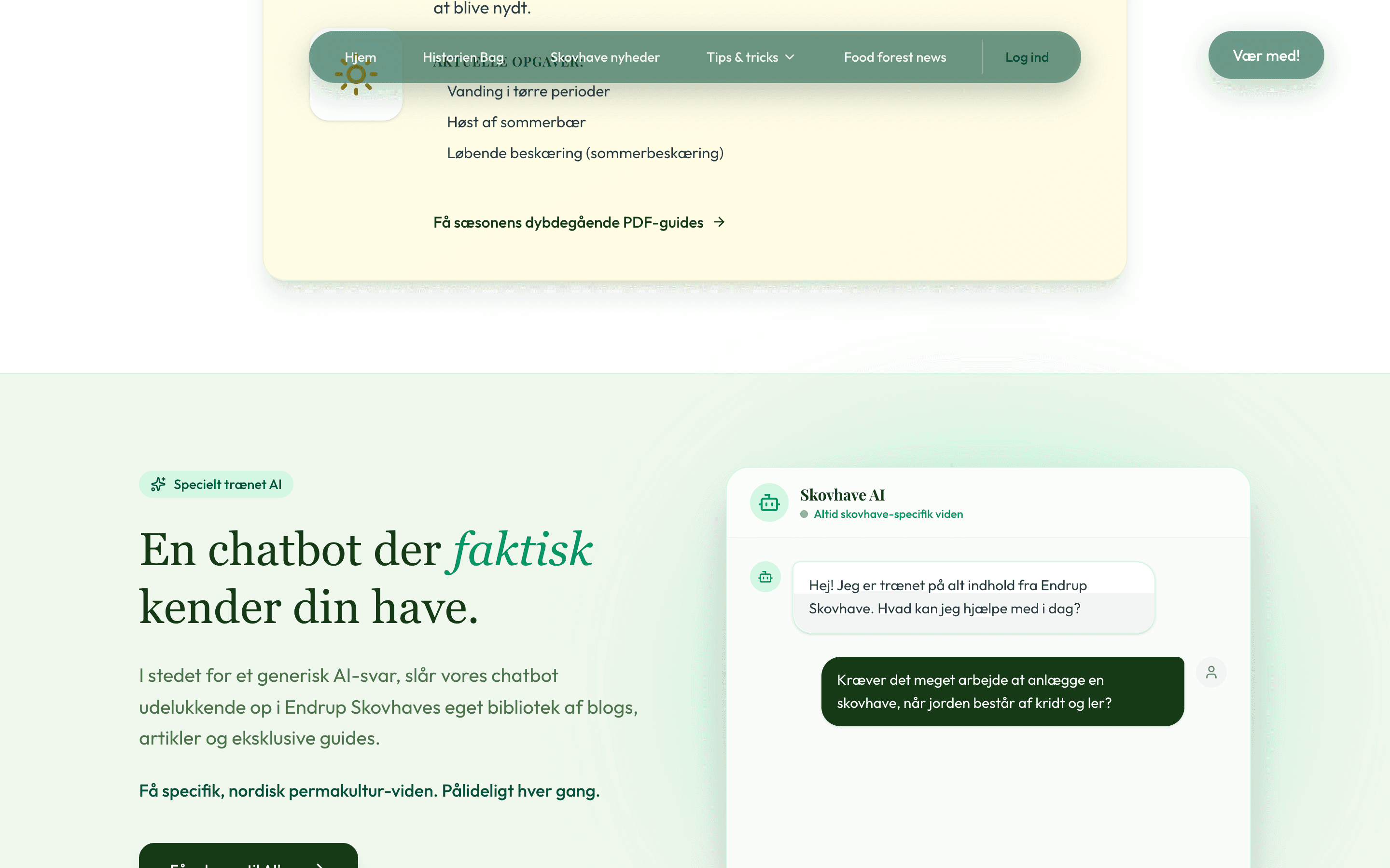 Seasonal guidance + Skovhave AI chatbot